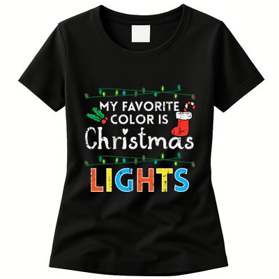 My Favorite Color Is Christmas Lights Xmas Holidays Womens T-Shirt