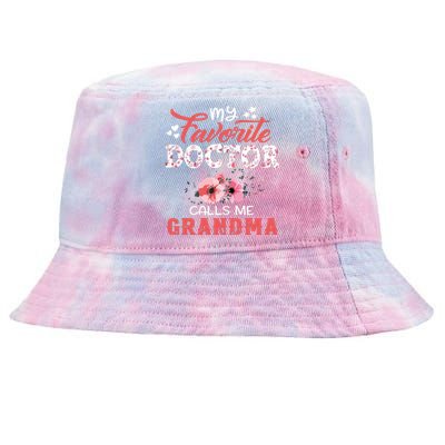 My Favorite Doctor Calls Me Grandma Floral Mothers Day Tie-Dyed Bucket Hat