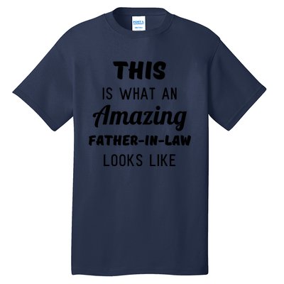 Mens Funny Dad Fathers Day Gift From Daughter Son In Law Tall T-Shirt