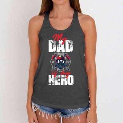 My Firefighter Dad Is My Hero Daughter Son Women's Knotted Racerback Tank