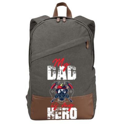 My Firefighter Dad Is My Hero Daughter Son Cotton Canvas Backpack