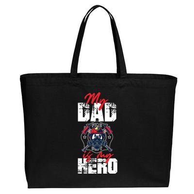 My Firefighter Dad Is My Hero Daughter Son Cotton Canvas Jumbo Tote