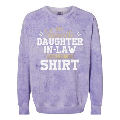 My Favorite Daughter In Law Bought Me This Colorblast Crewneck Sweatshirt