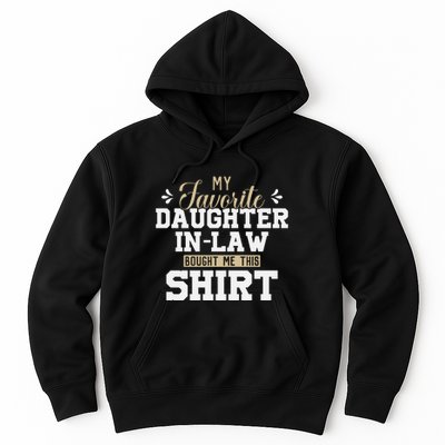 My Favorite Daughter In Law Bought Me This Hoodie