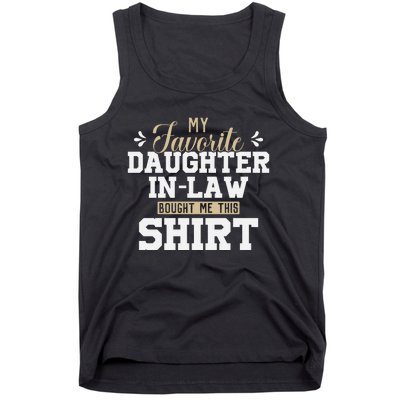 My Favorite Daughter In Law Bought Me This Tank Top