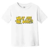 Mr Fruit Dotexe What Are The Odds Toddler T-Shirt