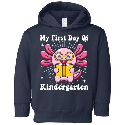 My First Day Of Kindergarten Axolotl Girls 1st Day Of School Toddler Hoodie