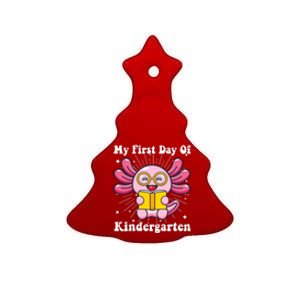 My First Day Of Kindergarten Axolotl Girls 1st Day Of School Ceramic Tree Ornament