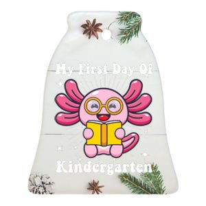 My First Day Of Kindergarten Axolotl Girls 1st Day Of School Ceramic Bell Ornament