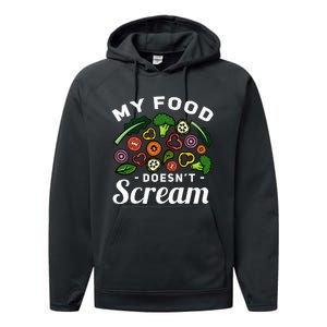 My Food DoesnT Scream Anti Animal Cruelty Vegan Vegetarian Performance Fleece Hoodie