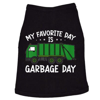 My Favorite Day Is Garbage Day  Doggie Tank