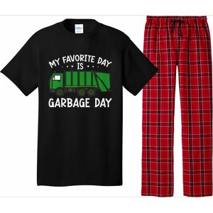 My Favorite Day Is Garbage Day  Pajama Set