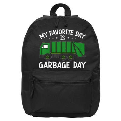 My Favorite Day Is Garbage Day  16 in Basic Backpack