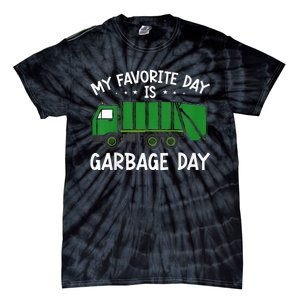 My Favorite Day Is Garbage Day  Tie-Dye T-Shirt