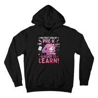 My First Day Of Prek IM 4 Years Old And Ready To Learn Gift Hoodie