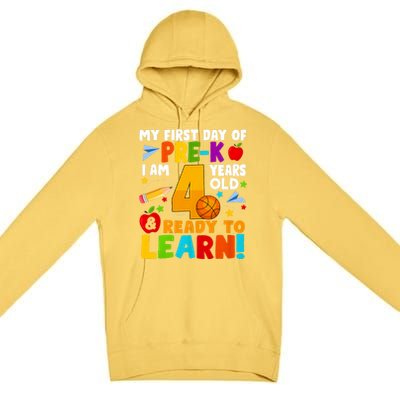 My First Day Of Pre K I Am 4 Years Old First Day Of School Premium Pullover Hoodie