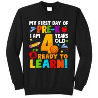 My First Day Of Pre K I Am 4 Years Old First Day Of School Tall Sweatshirt