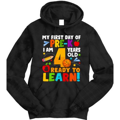 My First Day Of Pre K I Am 4 Years Old First Day Of School Tie Dye Hoodie