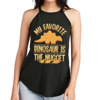 My Favorite Dinosaur Is The Nugget Women's Perfect Tri Rocker Tank