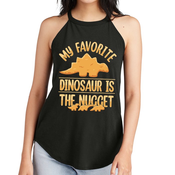 My Favorite Dinosaur Is The Nugget Women's Perfect Tri Rocker Tank