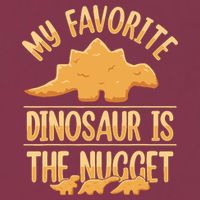 My Favorite Dinosaur Is The Nugget 16oz Travel Tumbler