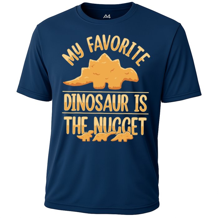 My Favorite Dinosaur Is The Nugget Performance Shirt
