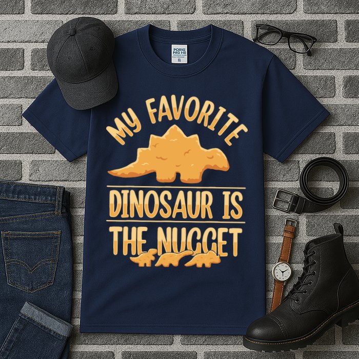 My Favorite Dinosaur Is The Nugget Tall T-Shirt