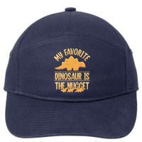 My Favorite Dinosaur Is The Nugget 7-Panel Snapback Hat