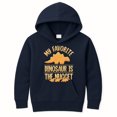 My Favorite Dinosaur Is The Nugget Kids Hoodie