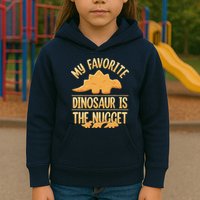 My Favorite Dinosaur Is The Nugget Kids Hoodie