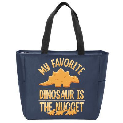 My Favorite Dinosaur Is The Nugget Zip Tote Bag