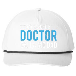 My Favorite Doctor Calls Me Dad Cute Father Snapback Five-Panel Rope Hat