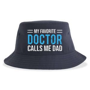 My Favorite Doctor Calls Me Dad Cute Father Sustainable Bucket Hat