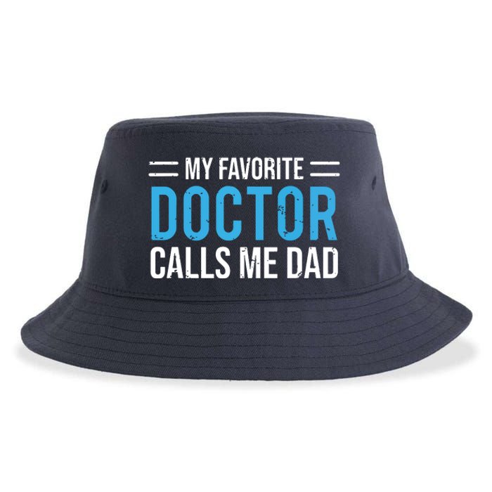 My Favorite Doctor Calls Me Dad Cute Father Sustainable Bucket Hat