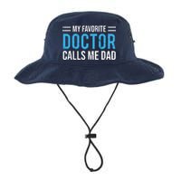 My Favorite Doctor Calls Me Dad Cute Father Legacy Cool Fit Booney Bucket Hat