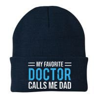 My Favorite Doctor Calls Me Dad Cute Father Knit Cap Winter Beanie