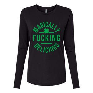 Magically Fucking Delicious Funny St Patricks Day Womens Cotton Relaxed Long Sleeve T-Shirt