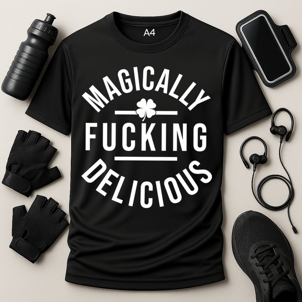 Magically Fucking Delicious St Patrick's Day Funny Performance Shirt