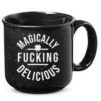 Magically Fucking Delicious St Patrick's Day Funny 15oz Campfire Ceramic Mug