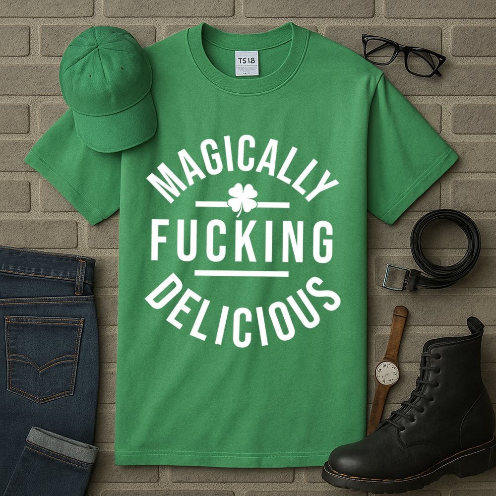 Magically Fucking Delicious St Patrick's Day Funny Tall T-Shirt