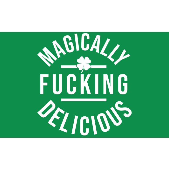 Magically Fucking Delicious St Patrick's Day Funny Bumper Sticker