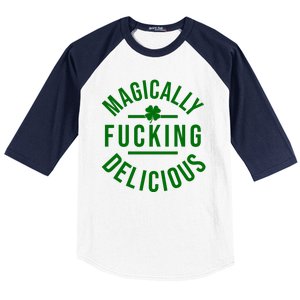 Magically Fucking Delicious St Patrick's Day Funny Baseball Sleeve Shirt