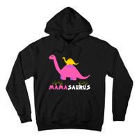 Mamasaurus Funny Dinosaur Mama Saurus Dinosaur Mom Mother Tall Hoodie