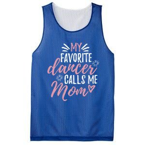 My Favorite Dancer Calls Me Mom Mother Gift Mesh Reversible Basketball Jersey Tank