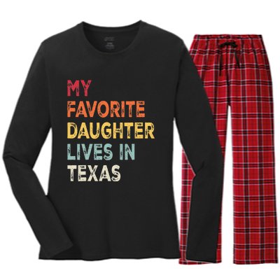 My Favorite Daughter Lives In Texas Funny Family Humor Women's Long Sleeve Flannel Pajama Set 