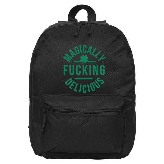 Magically Fucking Delicious Funny Shamrock St. Patrick's Day 16 in Basic Backpack