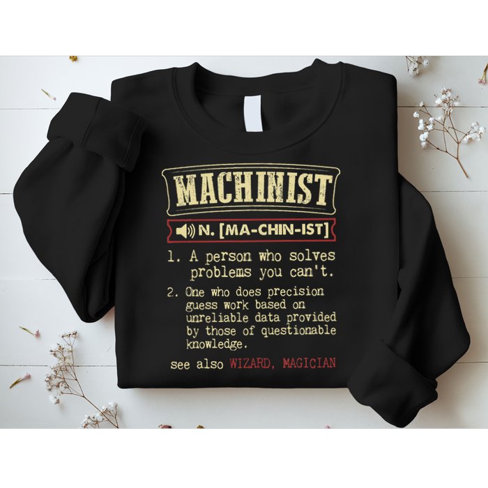 Machinist Funny Dictionary Definition Sweatshirt