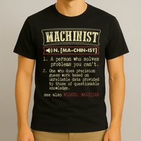 Machinist Funny Dictionary Definition T-Shirt