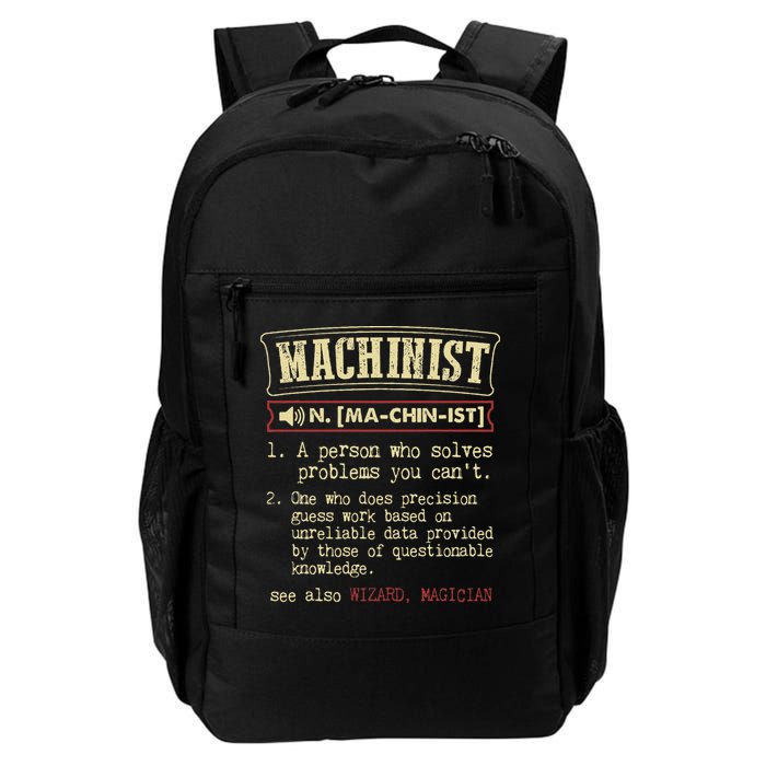 Machinist Funny Dictionary Definition Backpack