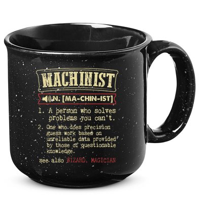 Machinist Funny Dictionary Definition 15oz Campfire Ceramic Mug
